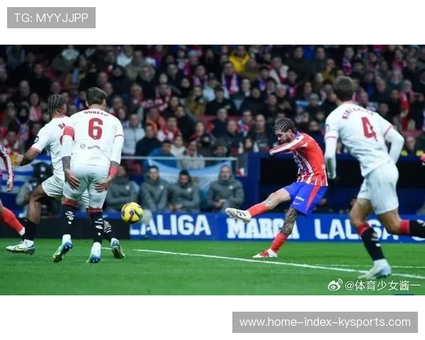 塞维利亚中场组织渐入佳境，西甲战局更精彩